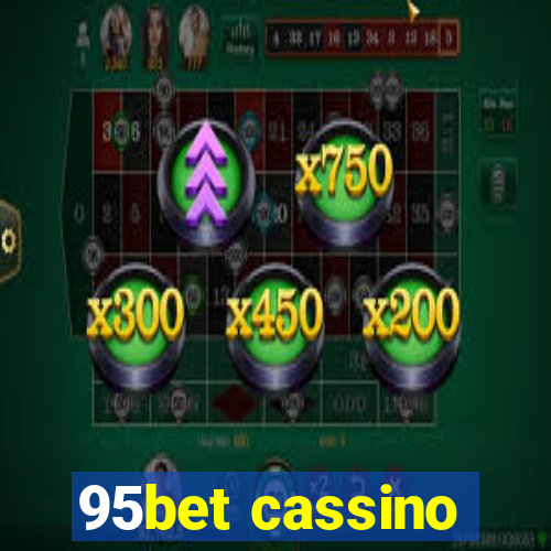 95bet cassino